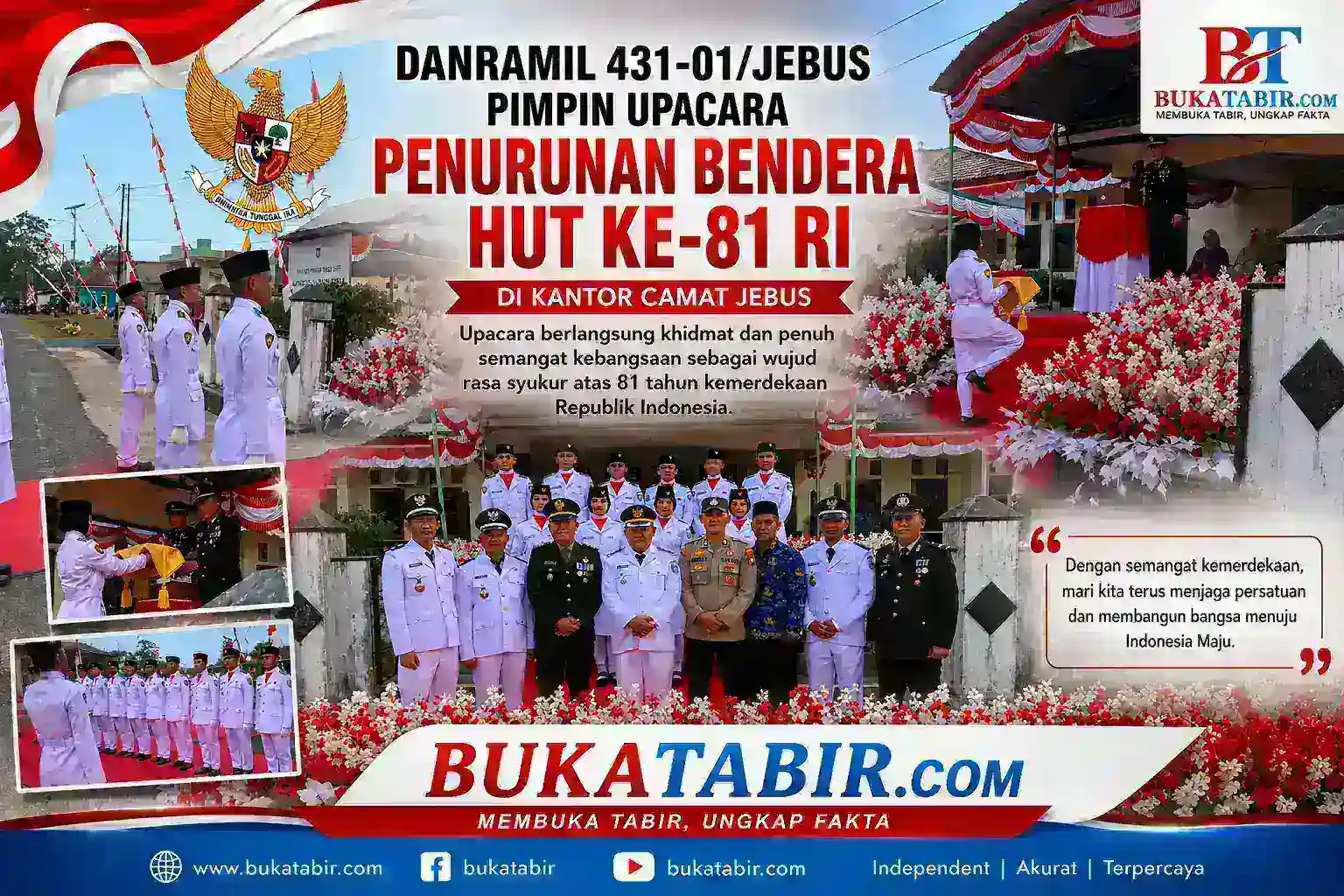 Danramil 431-01/Jebus Pimpin Upacara Penurunan Bendera HUT ke-81 RI
