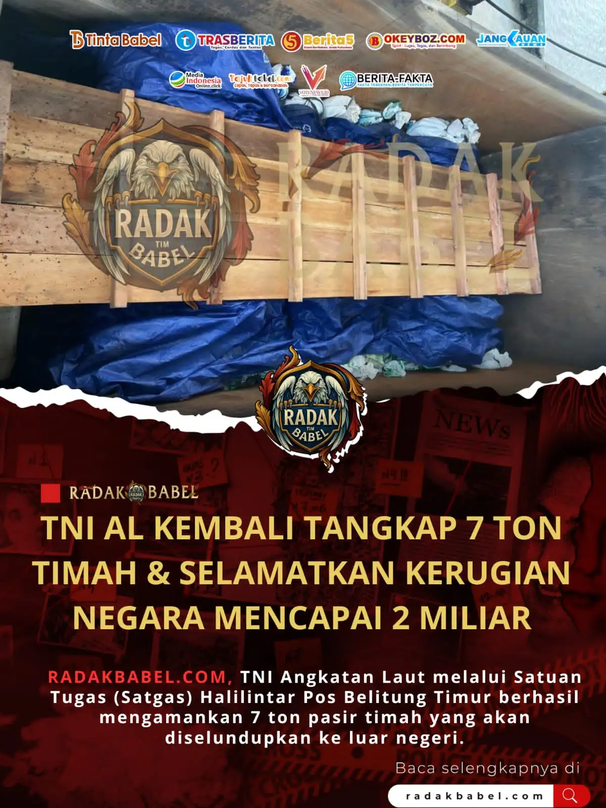 Kerugian Mencapai 2 Miliar, Akhirnya 7 Ton Timah Berhasil di Selamatkan TNI AL Melalui Satgas Halilintar