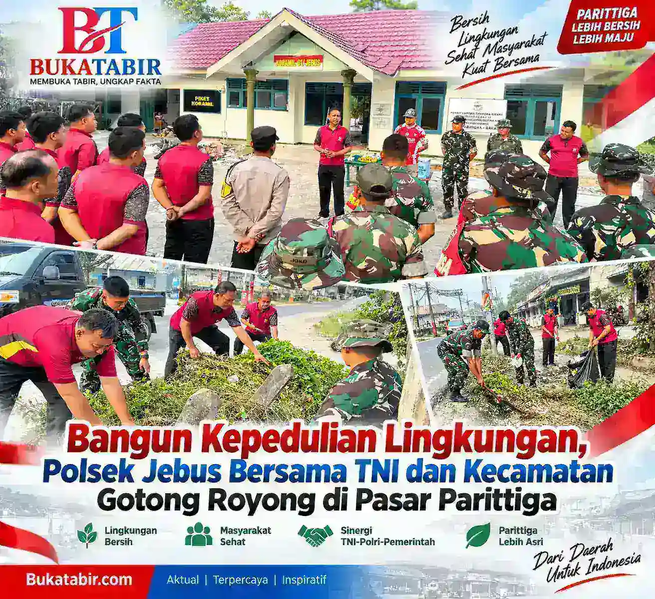 Kapolsek Jebus Pimpin Jumat Bersih, TNI-Polri dan Kecamatan Kompak Bersihkan Pasar Parittiga