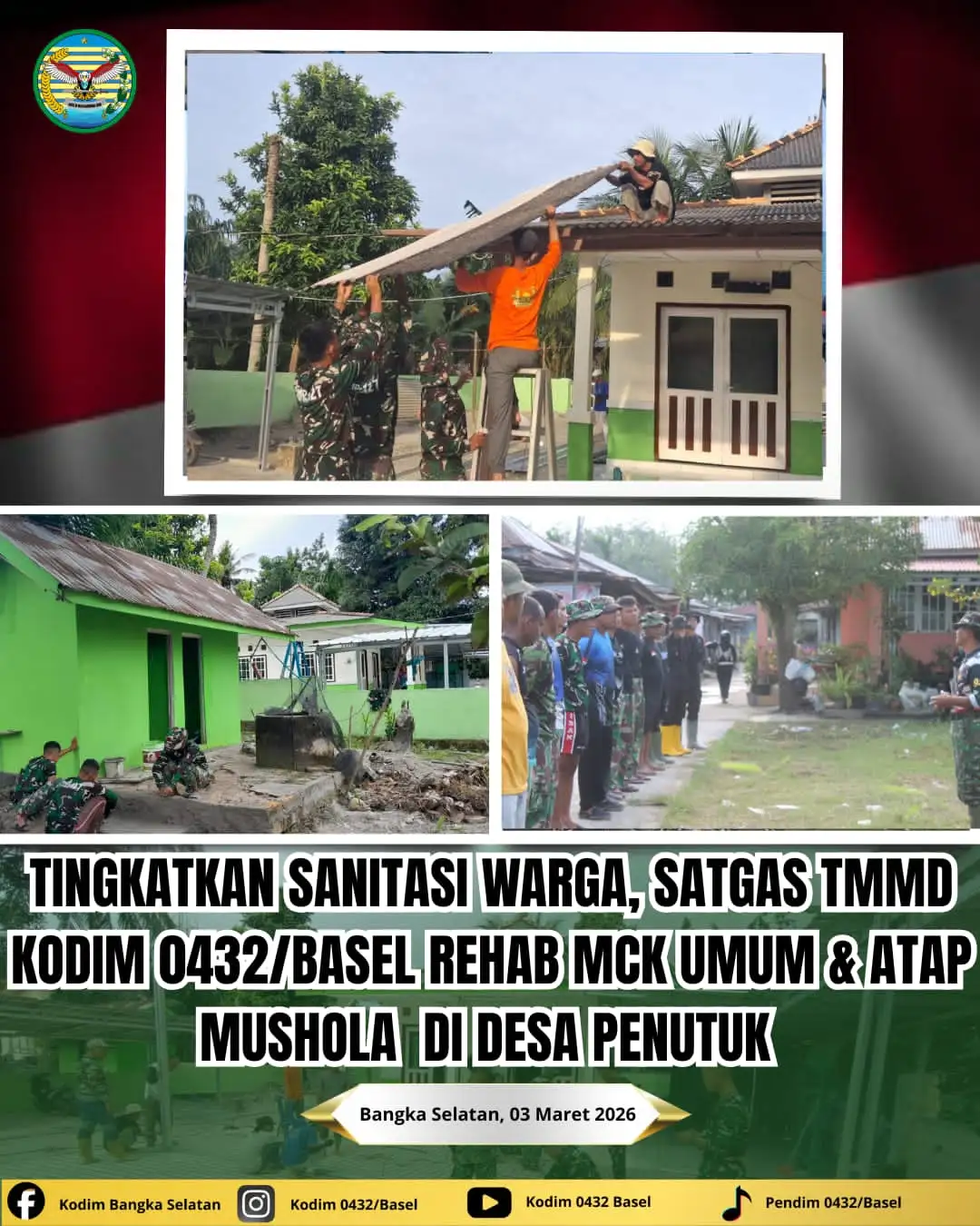 Tingkatkan Sanitasi Warga, Satgas TMMD Kodim 0432/Basel Rehab MCK Umum & Atap Teras Mushola di Desa Penutuk